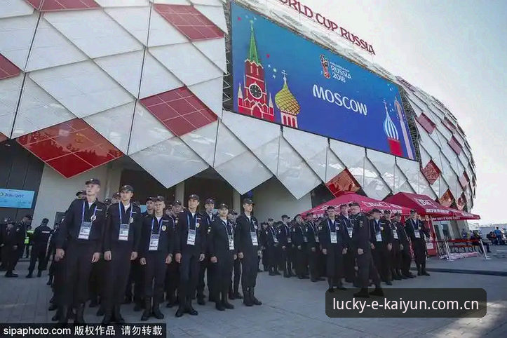 开云体育全球赛事 世界杯安保策略调整实用指南——从英国警员缩减看大型赛事安全管理新趋势